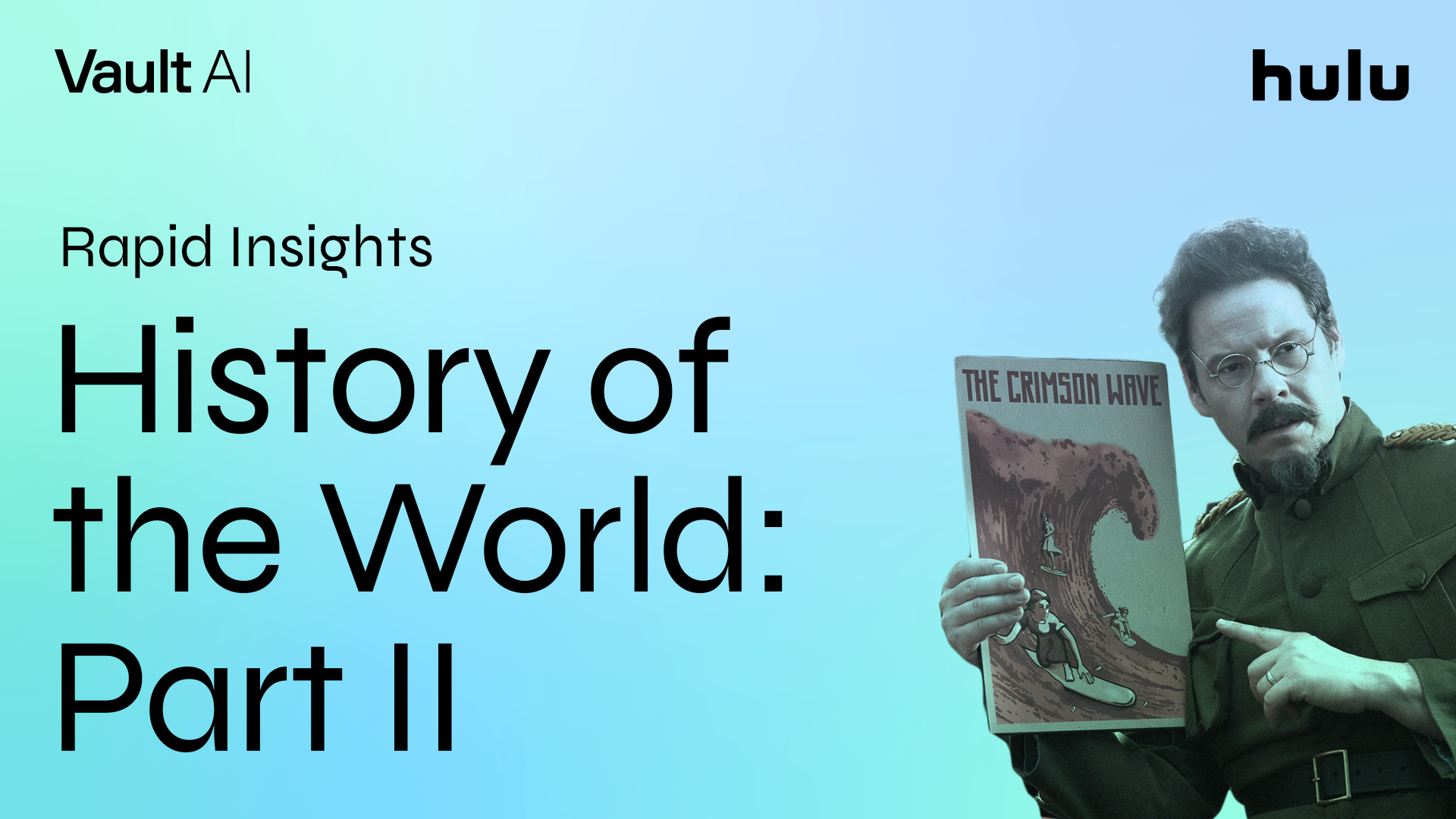 Rapid Insights: Mel Brooks’s History of the World: Part II Is Star-Studded and Laugh-Driven