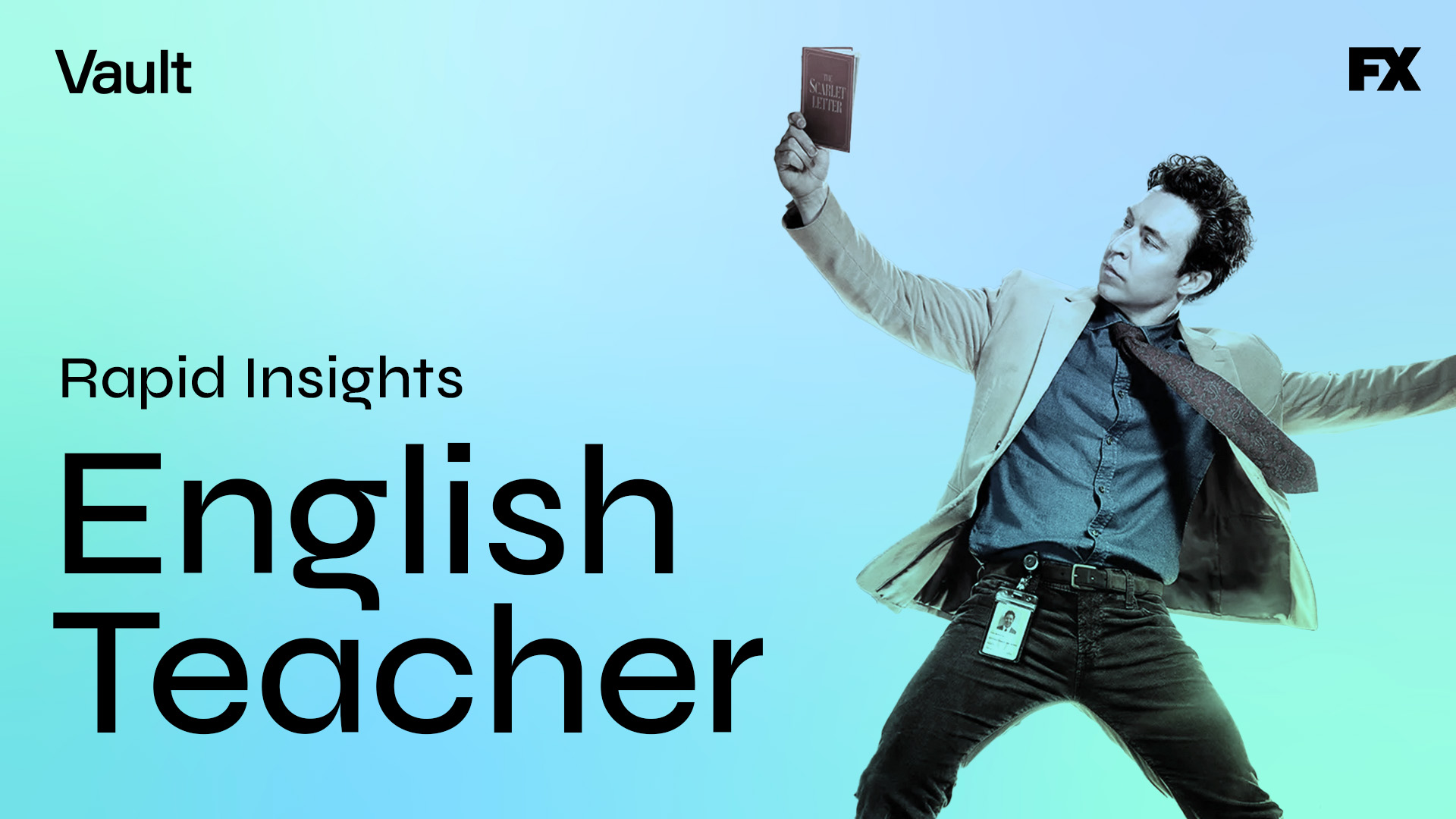 Rapid Insights: English Teacher Rewrites the Rules of School-Based Comedies